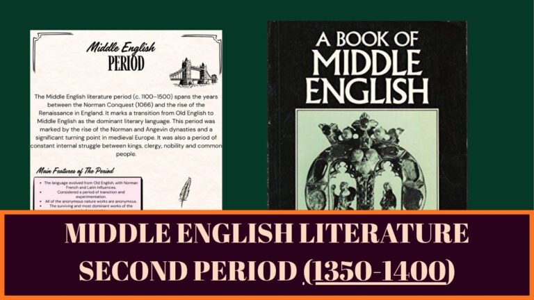 MIDDLE ENGLISH LITERATURE SECOND PERIOD (1350-1400)